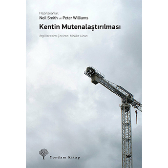 Kentin Mutenalaştırılması Peter Williams