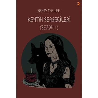 Kentin Serserileri Henry The Lee