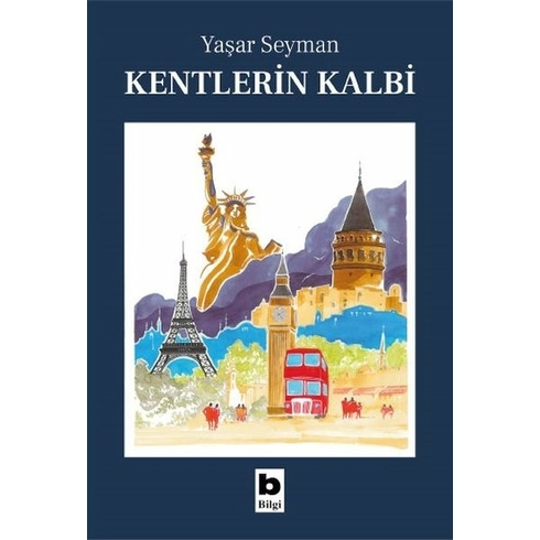 Kentlerin Kalbi Yaşar Seyman