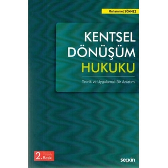 Kentsel Dönüşüm Hukuku Muhammet Sönmez