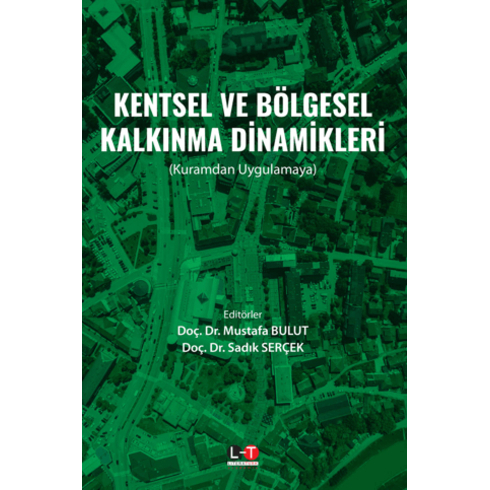 Kentsel Ve Bölgesel Kalkınma Dinamikleri Mustafa Bulut