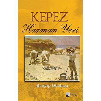 Kepez Harman Yeri-Şuayip Odabaşı