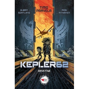 Kepler 62: Davetiye Bjorn Sortland - Timo Parvela