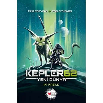 Kepler62: Yeni Dünya - Iki Kabile Timo Parvela, Bjorn Sortland