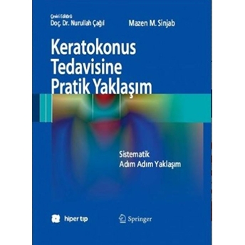 Keratokonus Tedavisine Pratik Yaklaşım Mazen M. Sinjab