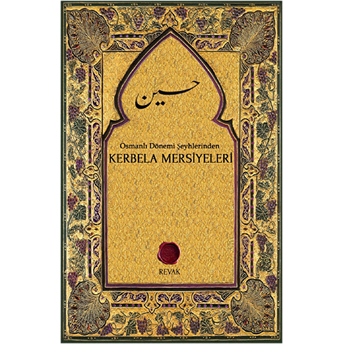 Kerbela Mersiyeleri Kahraman Özkök