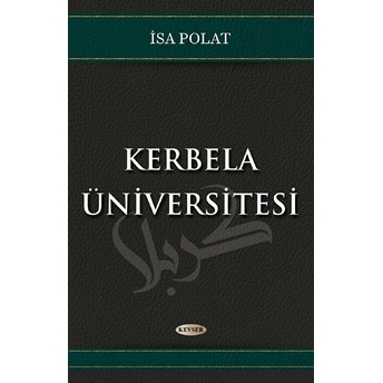 Kerbela Üniversitesi Isa Polat