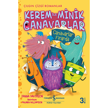 Kerem Ile Minik Canavarlar - Canavarlar Firarda Zanna Davidson