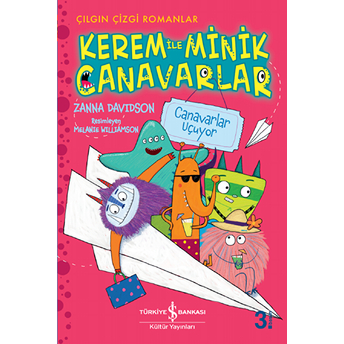 Kerem Ile Minik Canavarlar - Canavarlar Uçuyor Zanna Davidson