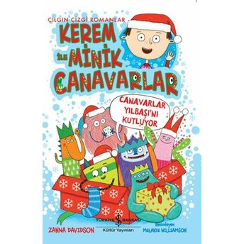 Kerem Ile Minik Canavarlar - Canavarlar Yılbaşını Kutluyor Zanna Davidson