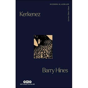 Kerkenez Barry Hines