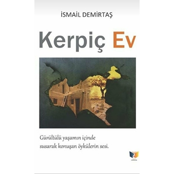 Kerpiç Ev Ismail Demirtaş