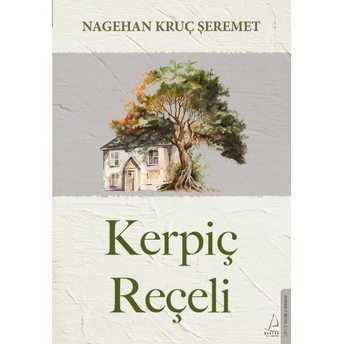 Kerpiç Reçeli Nagehan Kruç Şeremet