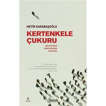 Kertenkele Çukuru Metin Karabaşoğlu