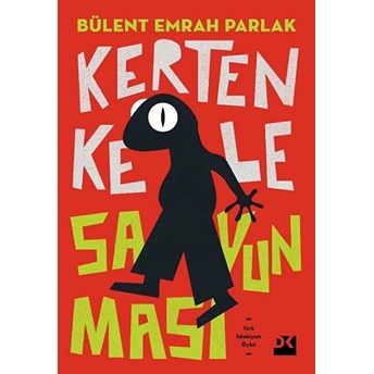 Kertenkele Savunması Bülent Emrah Parlak