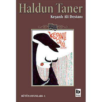 Keşanlı Ali Destanı Haldun Taner