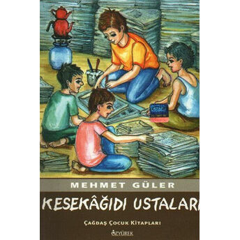 Kesekağıdı Ustaları Mehmet Güler