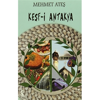 Keşf-I Antakya Mehmet Ateş