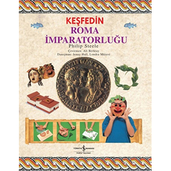 Keşfedin / Roma Imparatorluğu Philip Steele