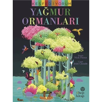 Keşfediyorum: Yağmur Ormanları Nick Pierce