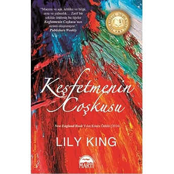 Keşfetmenin Coşkusu Lily King