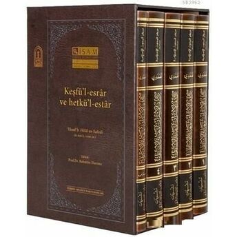 Keşfü'l-Esrar Ve Hetkü'l-Estar (5 Kitap Takım) Yusuf B. Hilal Es - Safedi