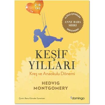 Keşif Yılları Hedvig Montgomery