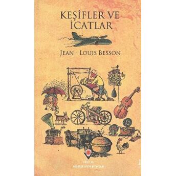 Keşifler Ve Icatlar Jean - Louis Besson