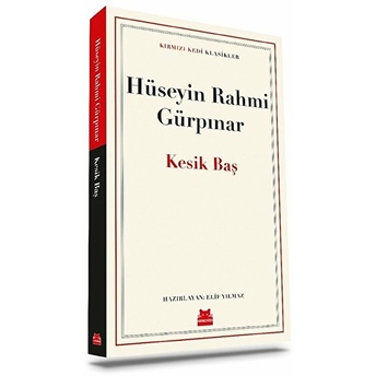 Kesik Baş Hüseyin Rahmi Gürpınar