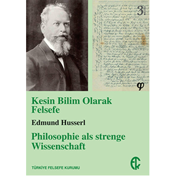 Kesin Bilim Olarak Felsefe Edmund Husserl