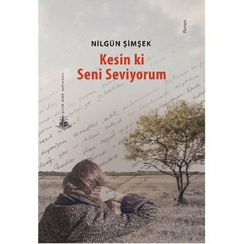 Kesin Ki Seni Seviyorum-Nilgün Şimşek