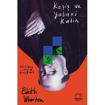 Keşiş Ve Yabani Kadın Edith Wharton