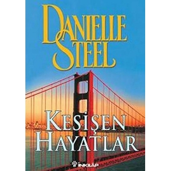 Kesişen Hayatlar Danielle Steel