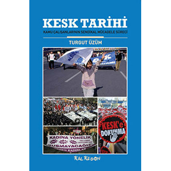 Kesk Tarihi - Turgut Üzüm