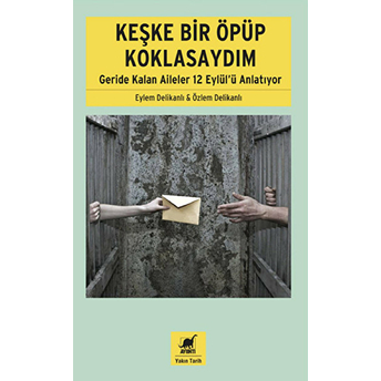 Keşke Bir Öpüp Koklasaydım Özlem Delikanlı