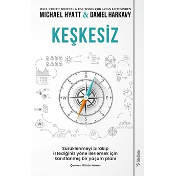 Keşkesiz Michael Hyatt, Daniel Harkavy