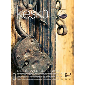 Keşkül Dergisi 32. Sayı