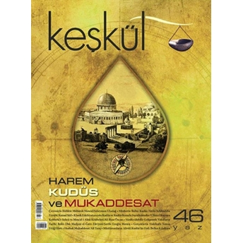 Keşkül Dergisi 46. Sayı