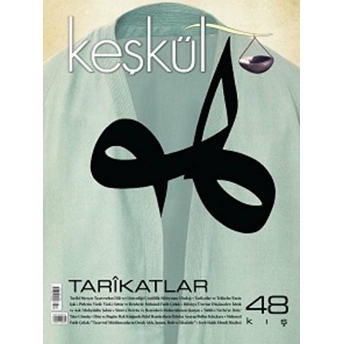 Keşkül Dergisi 48. Sayı Kolektif -