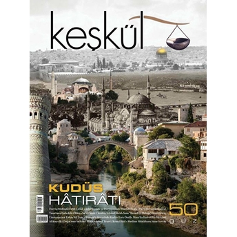 Keşkül Dergisi 50. Sayı Kolektif -