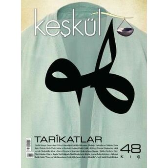 Keşkül Dergisi Sayı 48