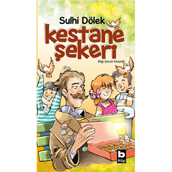 Kestane Şekeri Sulhi Dölek