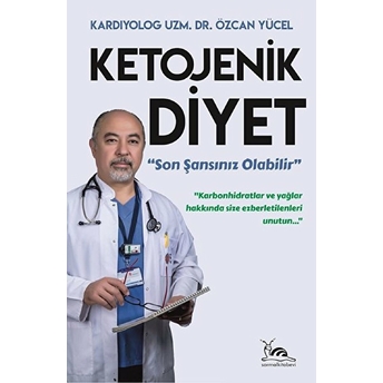 Ketojenik Diyet Özcan Yücel