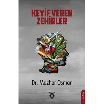 Keyif Veren Zehirler Mazhar Osman