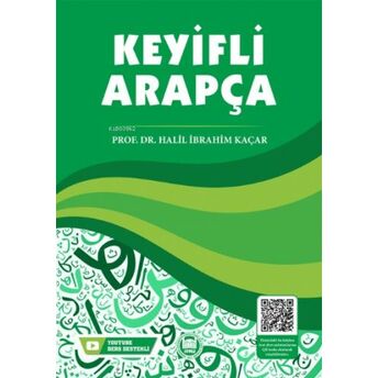 Keyifli Arapça Halil Ibrahim Kaçar