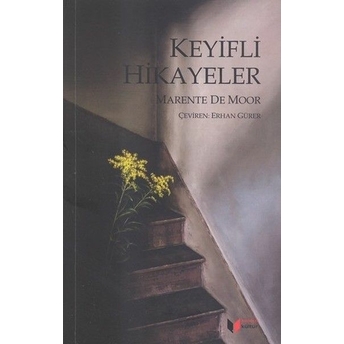 Keyifli Hikayeler Marente De Moor