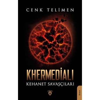 Khermedialı Kehanet Savaşçıları Cenk Telimen