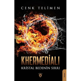 Khermedialı Kristal Bedenin Sırrı Cenk Telimen