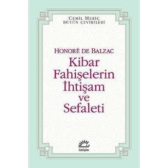 Kibar Fahişelerin Ihtişam Ve Sefaleti Honore De Balzac