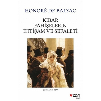 Kibar Fahişelerin Ihtişam Ve Sefaleti Honore De Balzac